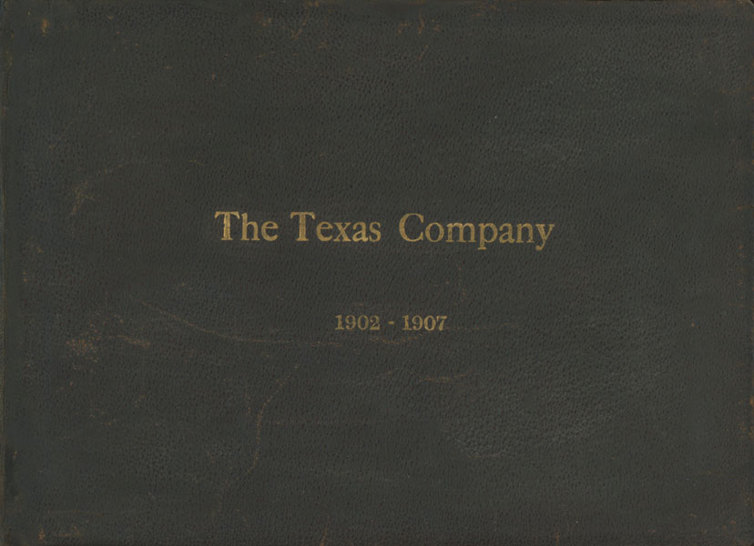 The Texas Company 1902 - 1907 Texaco
