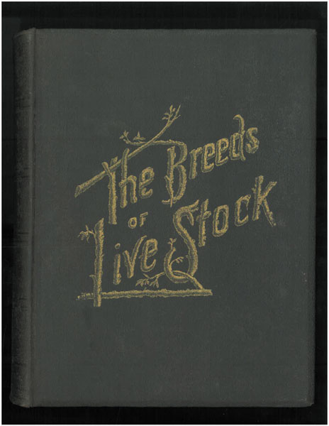 The Breeds Of Live Stock, And The Principles Of Heredity J. H SANDERS
