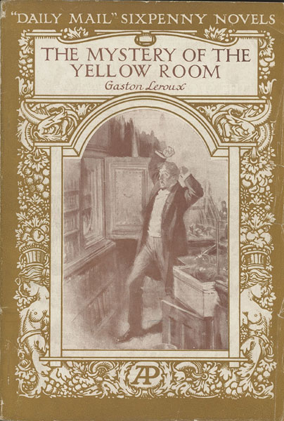 The Mystery Of The Yellow Room GASTON LEROUX