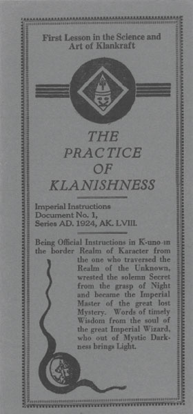 The Practice Of Klanishness IMPERIAL WIZARD H. W. EVANS