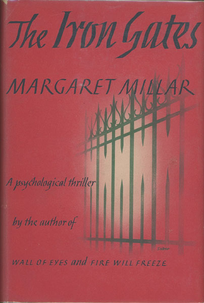 The Iron Gates. MARGARET MILLAR