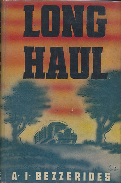 Long Haul. A. I. BEZZERIDES