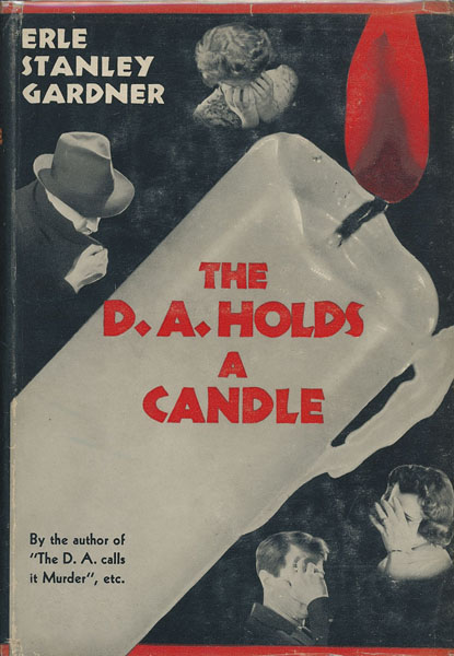 The D. A. Holds A Candle ERLE STANLEY GARDNER