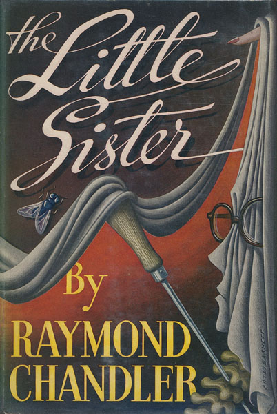 The Little Sister. RAYMOND CHANDLER