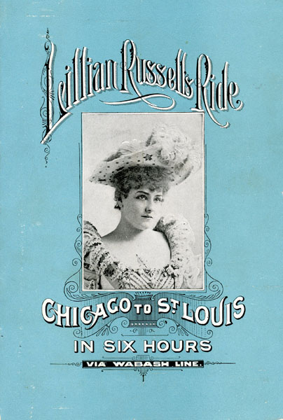 Lillian Russell's Ride. Chicago To St. Louis In Six Hours Wabash Line