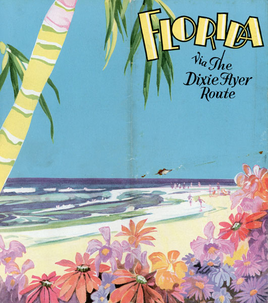 Florida Via The Dixie Flyer Route 