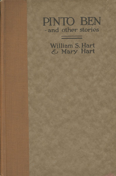 Pinto Ben - And Other Stories. WILLIAM S. AND MARY HART HART