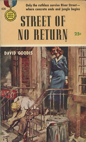 Street Of No Return DAVID GOODIS