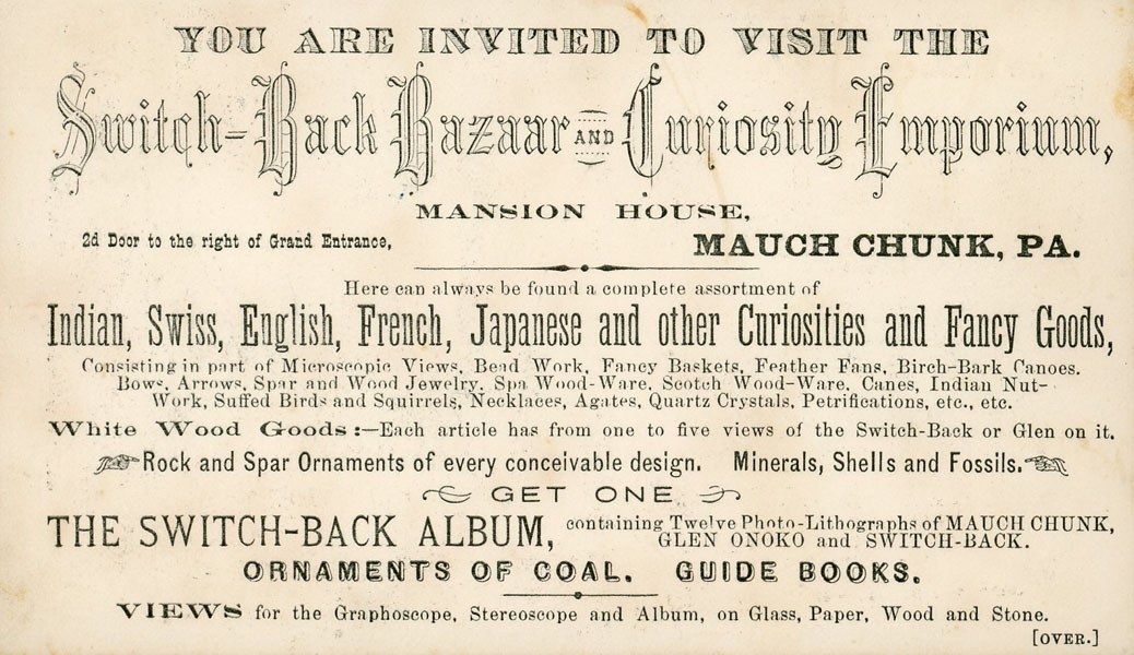 Trade Card For The Switch-Back Bazaar & Curiosity Emporium, Mauch Chunck, Pennsylvania MANSION HOUSE