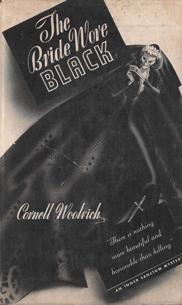 The Bride Wore Black CORNELL WOOLRICH