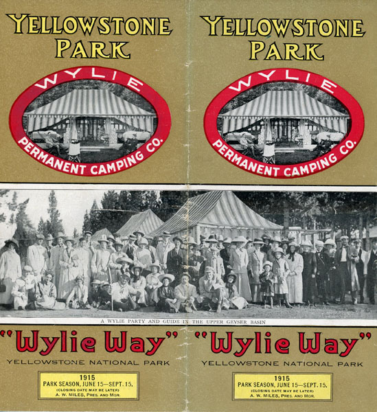 Yellowstone Park, "Wylie Way" Wylie Permanent Camping Co.