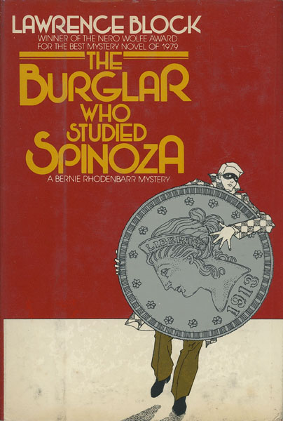 The Burglar Who Studied Spinoza LAWRENCE BLOCK