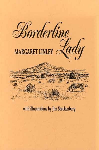 Borderline Lady MARGARET LINLEY