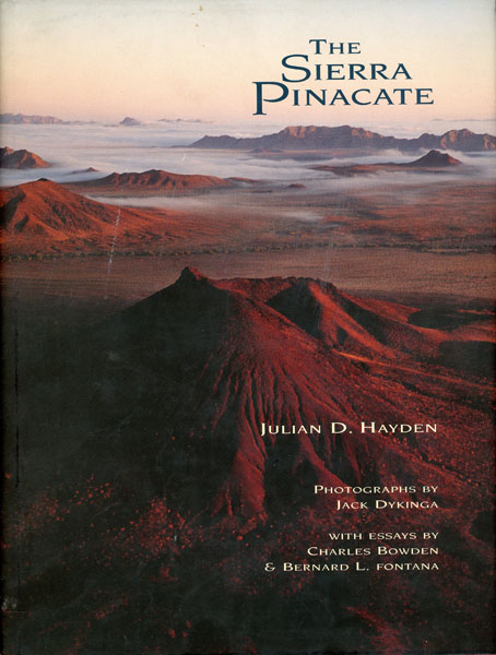 The Sierra Pinacate JULIAN D. HAYDEN