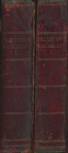 Chambers's Miscellany Of Useful And Entertaining Tracts. Two Volumes WILLIAM AND ROBERT CHAMBERS