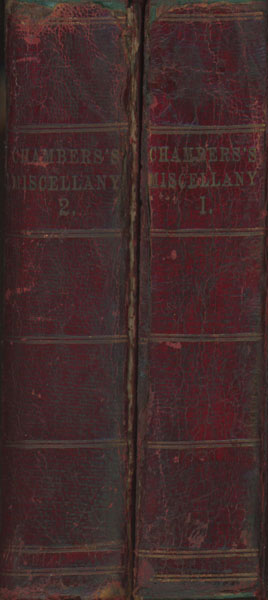 Chambers's Miscellany Of Useful And Entertaining Tracts. Two Volumes WILLIAM AND ROBERT CHAMBERS