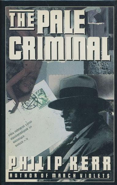 The Pale Criminal. PHILIP KERR