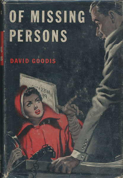 Of Missing Persons. DAVID GOODIS