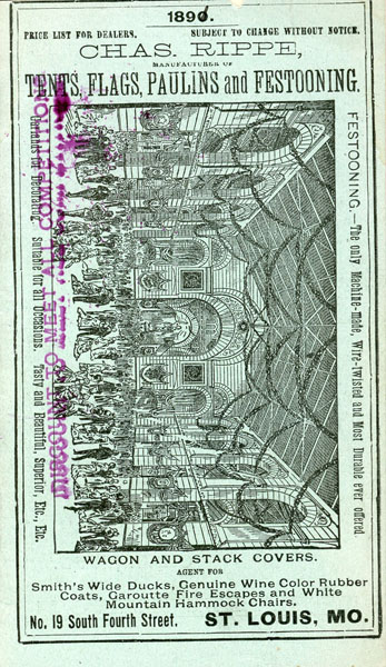 Chas. Rippe, Manufacturer Of Tents, Flags, Paulins, And Festooning, Wagon And Stack Covers CHAS RIPPE COMPANY, ST. LOUIS, MISSOURI