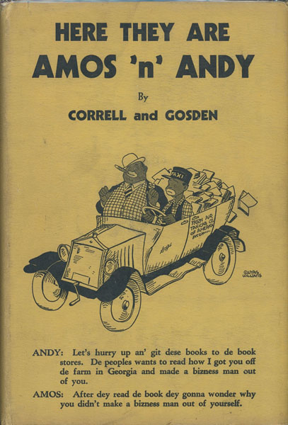 Here They Are -- Amos 'N' Andy CHARLES J. AND FREEMAN F. GOSDEN CORRELL