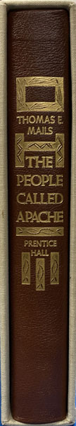 The People Called Apache. MAILS, THOMAS E.[WRITTEN & ILLUSTRATED BY]