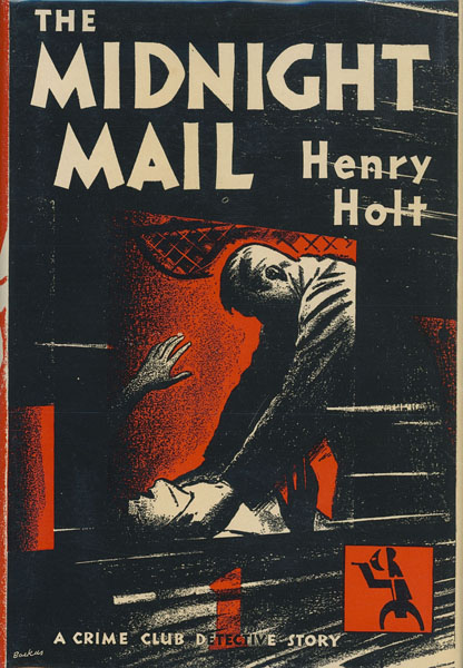 The Midnight Mail. HENRY HOLT