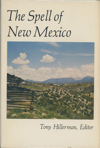 The Spell Of New Mexico. TONY HILLERMAN