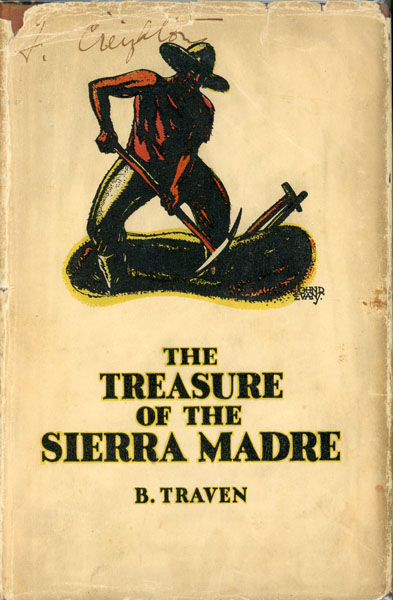 The Treasure Of The Sierra Madre B TRAVEN