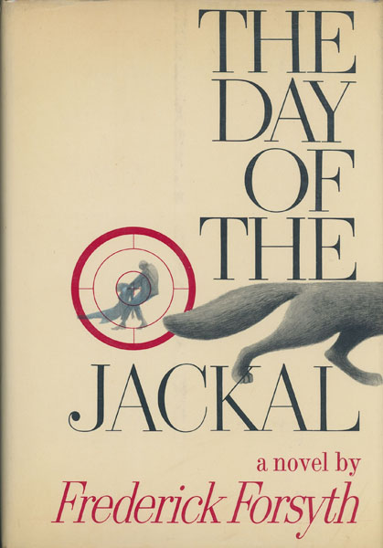 The Day Of The Jackal. FREDERICK FORSYTH