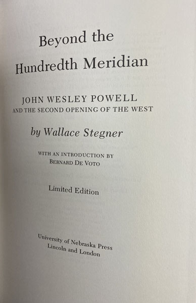 Beyond The Hundredth Meridian, John Wesley Powell And The Second Opening Of The West WALLACE STEGNER