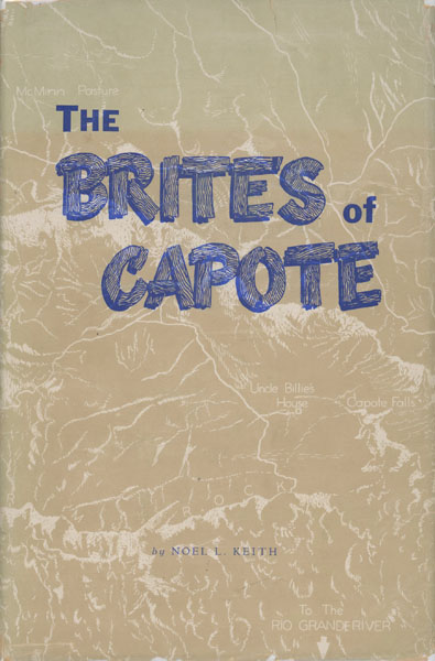 The Brites Of Capote NOEL R KEITH