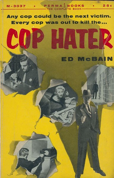 Cop Hater. ED MCBAIN