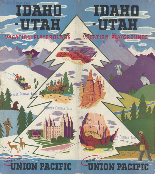 Idaho - Utah. Vacation Playgrounds The Union Pacific