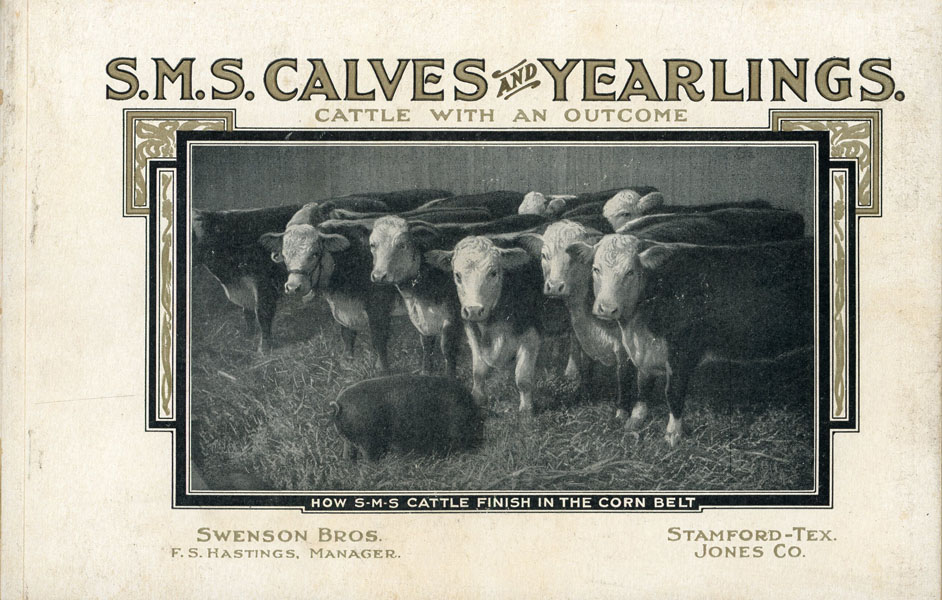 A Little Booklet Which Tries To Tell About S. M. S. Cattle And How They Are Handled SWENSON BROS