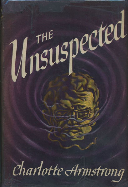 The Unsuspected CHARLOTTE ARMSTRONG