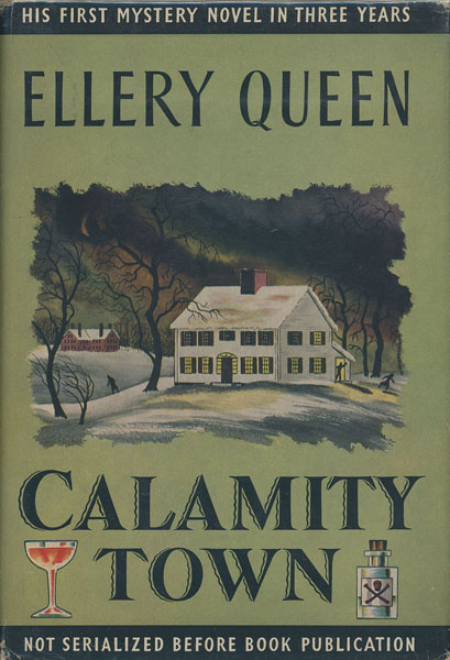 Calamity Town. ELLERY QUEEN