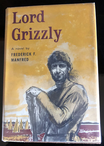 Lord Grizzly FREDERICK F. MANFRED