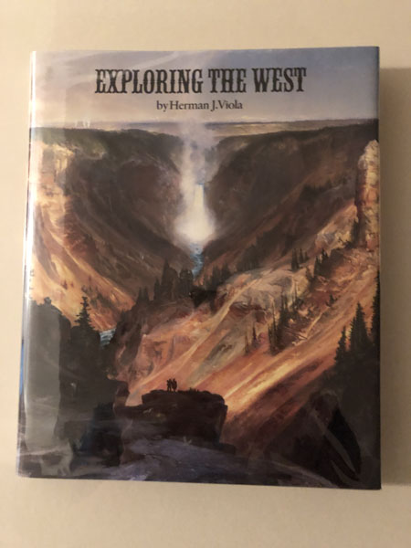 Exploring The West. HERMAN J VIOLA