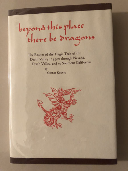 Beyond This Place There Be Dragons GEORGE KOENIG
