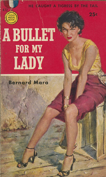 A Bullet For My Lady BERNARD MARA