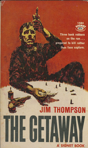 The Getaway. JIM THOMPSON