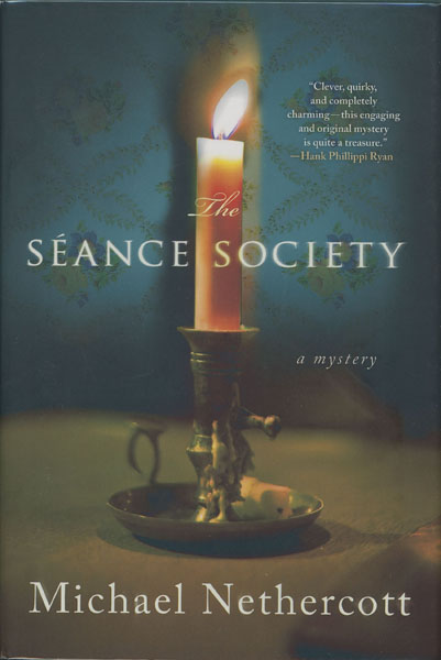 The Seance Society MICHAEL NETHERCOTT