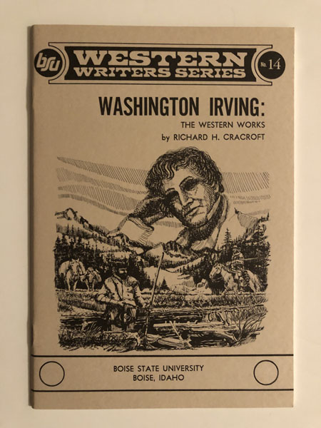 Washington Irving: The Western Works RICHARD H. CRACROFT