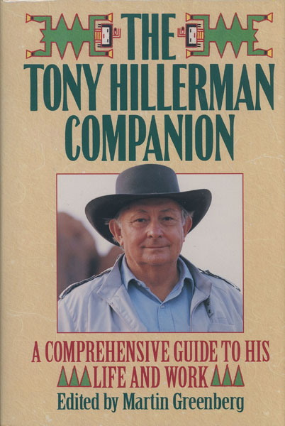 The Tony Hillerman Companion. A Comprehensive Guide To His Life And Work GREENBERG, MARTIN [EDITED BY].