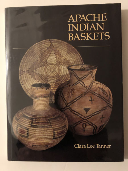 Apache Indian Baskets CLARA LEE TANNER