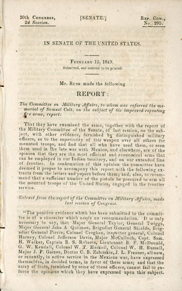 Report On The Subject Of Samuel Colt's Improved Repeating Arms THOMAS J RUSK