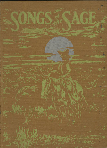 Songs Of The Sage CURLEY W. FLETCHER