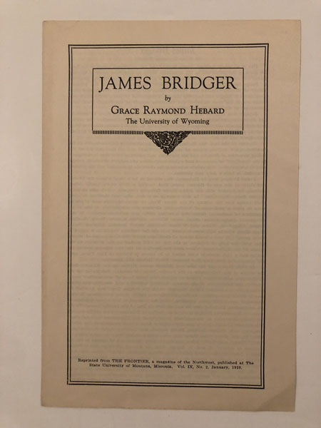 James Bridger GRACE RAYMOND HEBARD