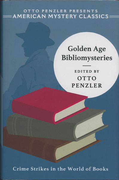 Golden Age Bibliomysteries PENZLER, OTTO [EDITED BY]