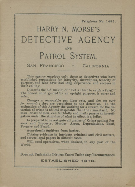 Graphic Description Of Pacific Coast Outlaws. Thrilling Exploits Of Their Arch-Enemy Sheriff Harry N. Morse. For Many Years The Terror Of The Brigands Of California- A Man Of Intrepid Courage, Wonderful Skill, And Splendid Leadership. Some Of His Desperate Hand-To-Hand Encounters With Bandits CHARLES HOWARD SHINN